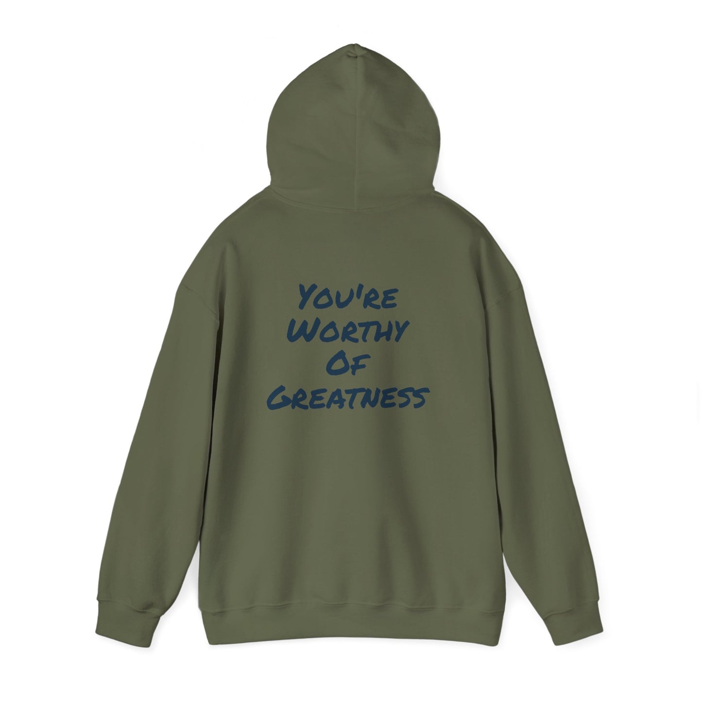 Inspirational Hoodie - "You're Worthy Of Greatness" - "See The Good In Everything" Collection