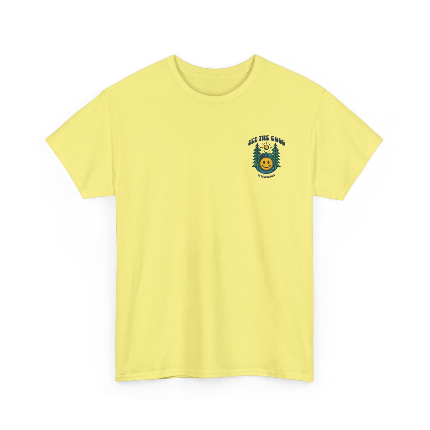 Motivational Quote Tee "A Bad Day Is Not A Bad Life". "See The Good In Everything" Collection