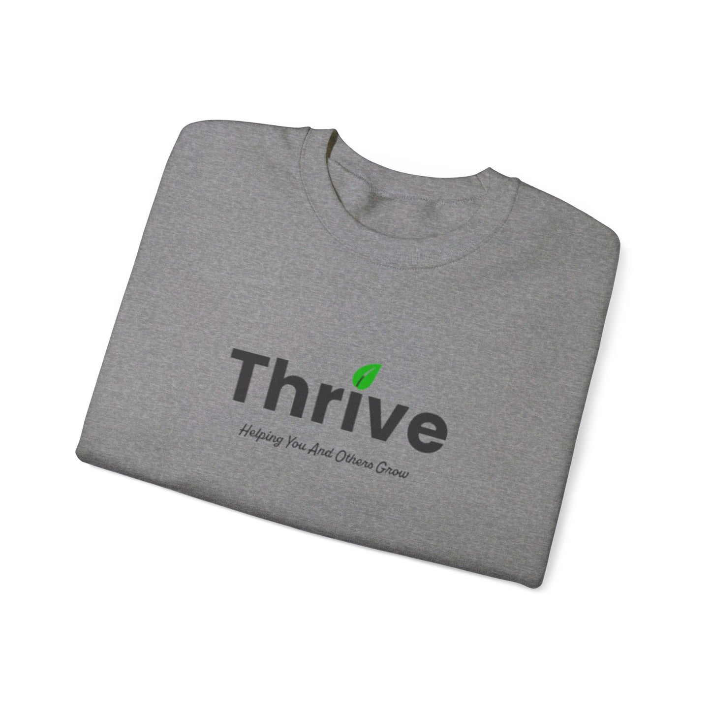 Copy of Thrive - "Well Done" Unisex Heavy Blend™ Crewneck Sweatshirt