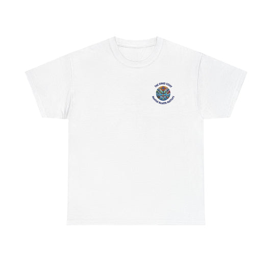 Motivational Quote Tee "You're Not Broken". "The Good Stuff" Collection