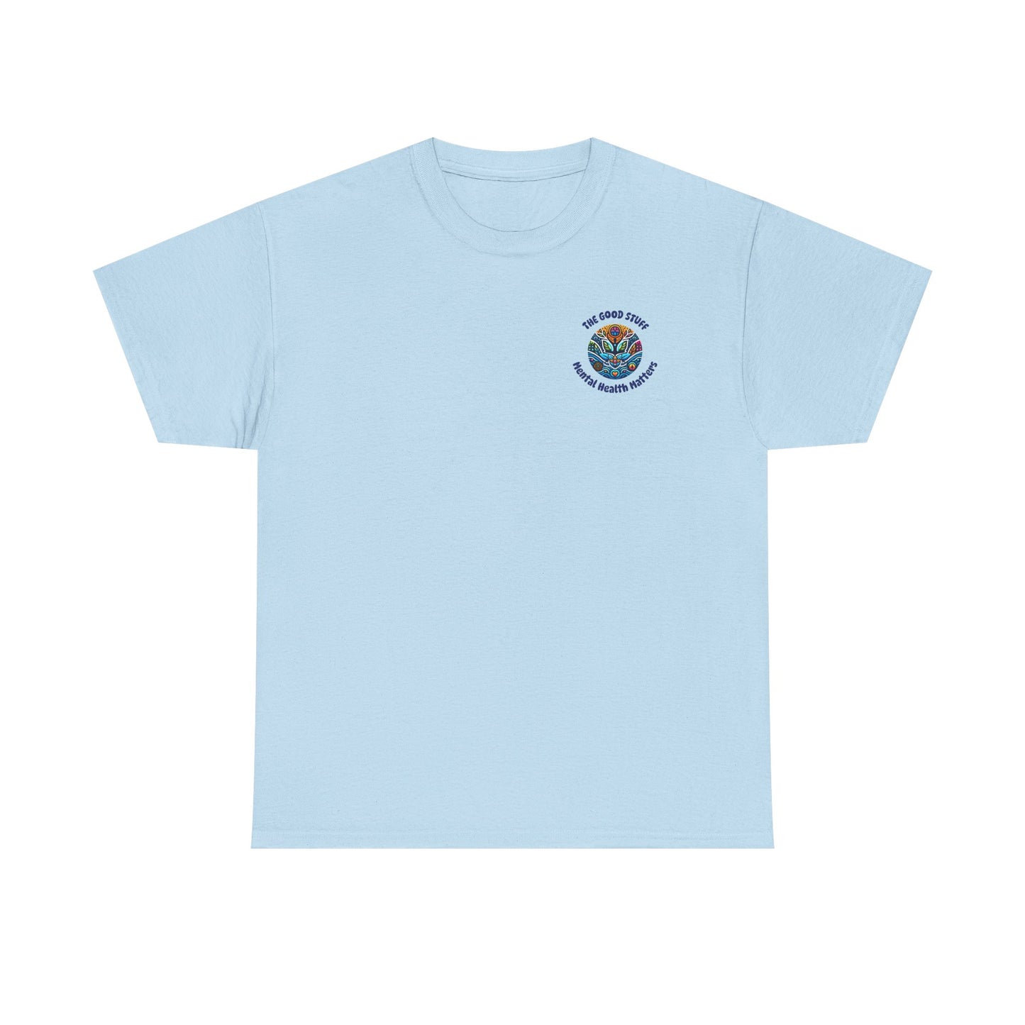 Motivational Quote Tee "The World Needs You". "The Good Stuff" Collection