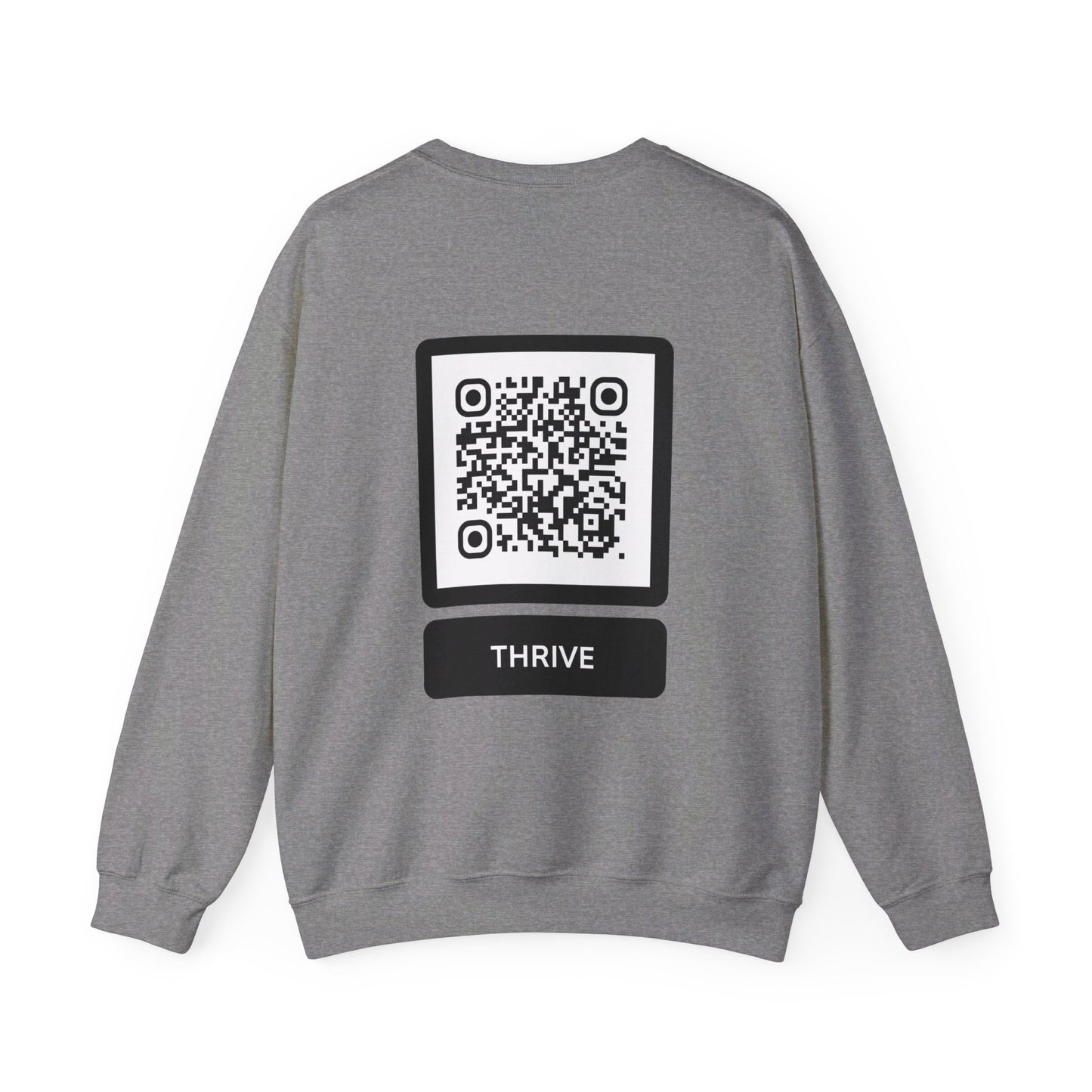 Copy of Thrive - "Well Done" Unisex Heavy Blend™ Crewneck Sweatshirt