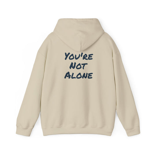 Inspirational Hoodie - "You're Not Alone" - "See The Good In Everything" Collection